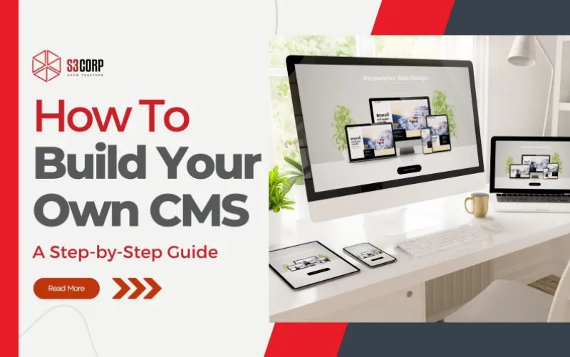 How to Build Your Own CMS from Scratch | Step-by-Step Guide