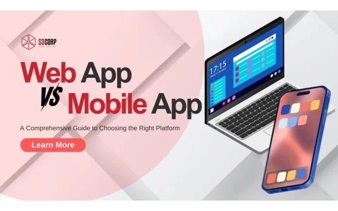 Web App vs Mobile App: A Comprehensive Guide to Choosing the Right Platform