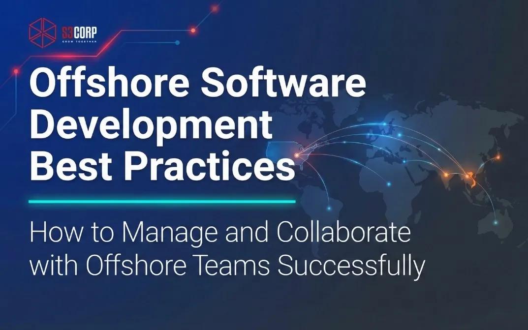 Insight New Detail: How to Manage and Collaborate with Offshore Software Development Teams Successfully 0