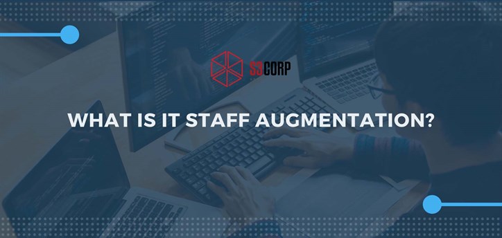 What Is IT Staff Augmentation Services -S3Corp.