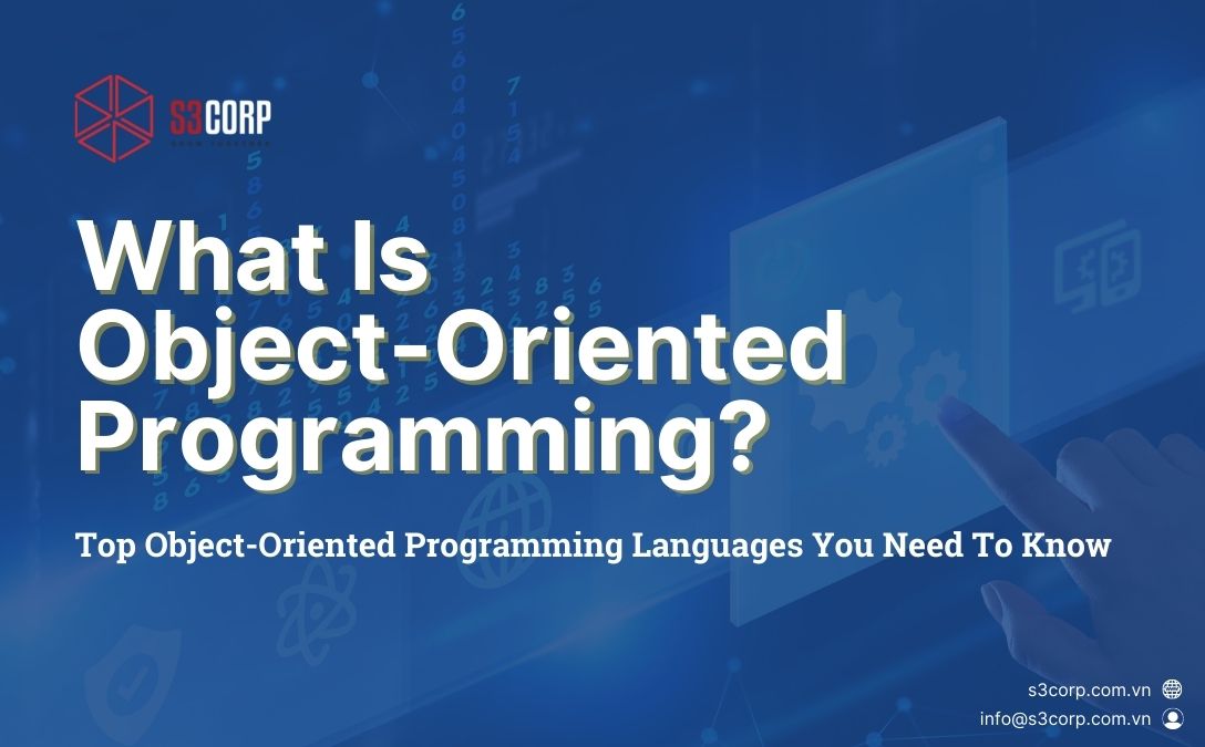 Insight New Detail: Top Object-Oriented Programming Languages You Need To Know 0